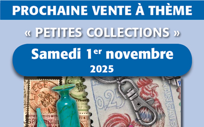 Vente à thème – Petites collections – 1er novembre 2025