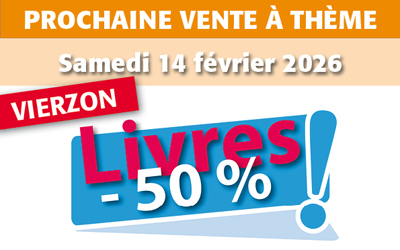 Vente à thème – Livres à -50% – Vierzon – 14 février 2026