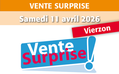 Vente surprise – Vierzon – 11 avril 2026